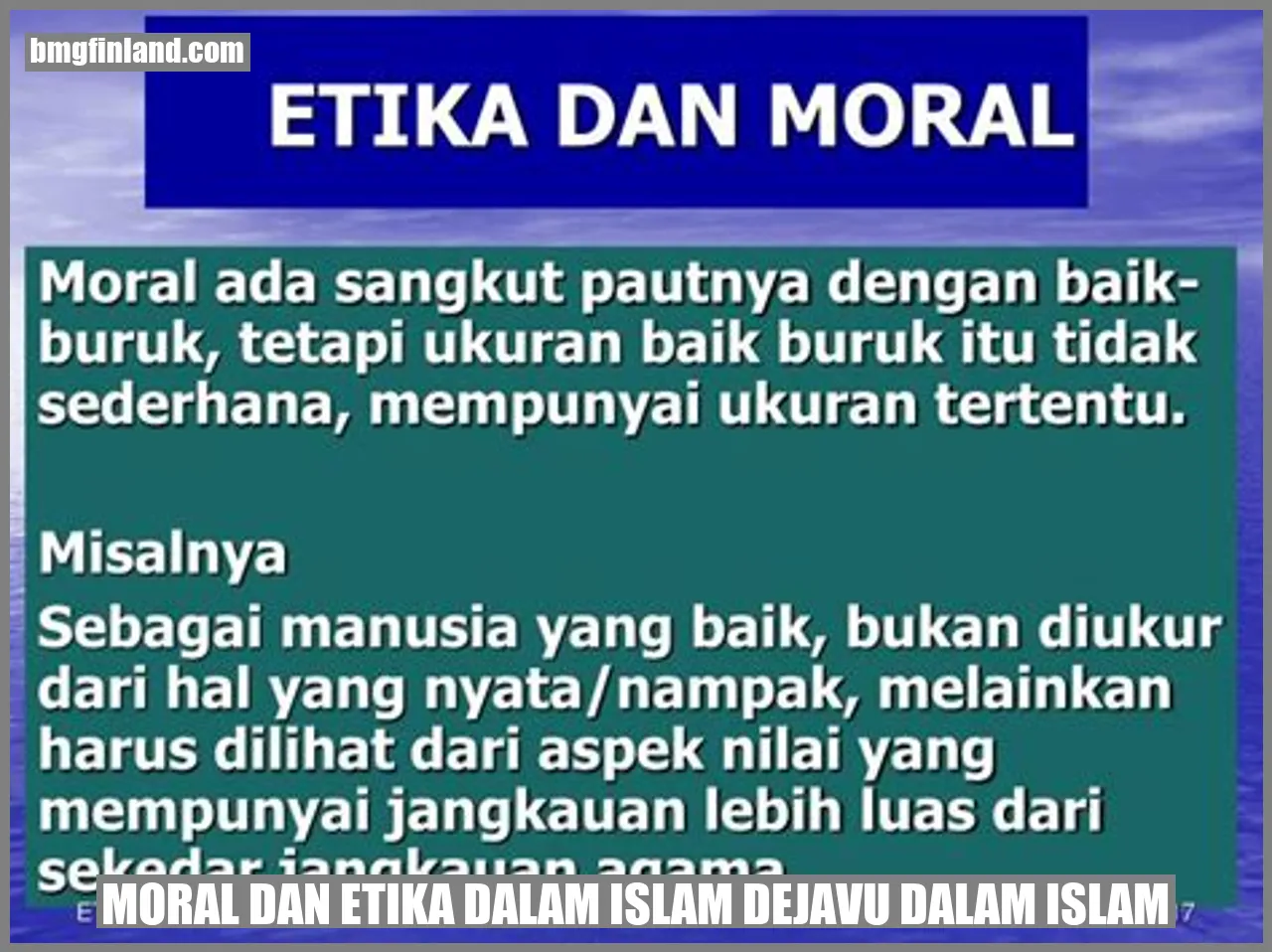Moral dan Etika dalam Islam